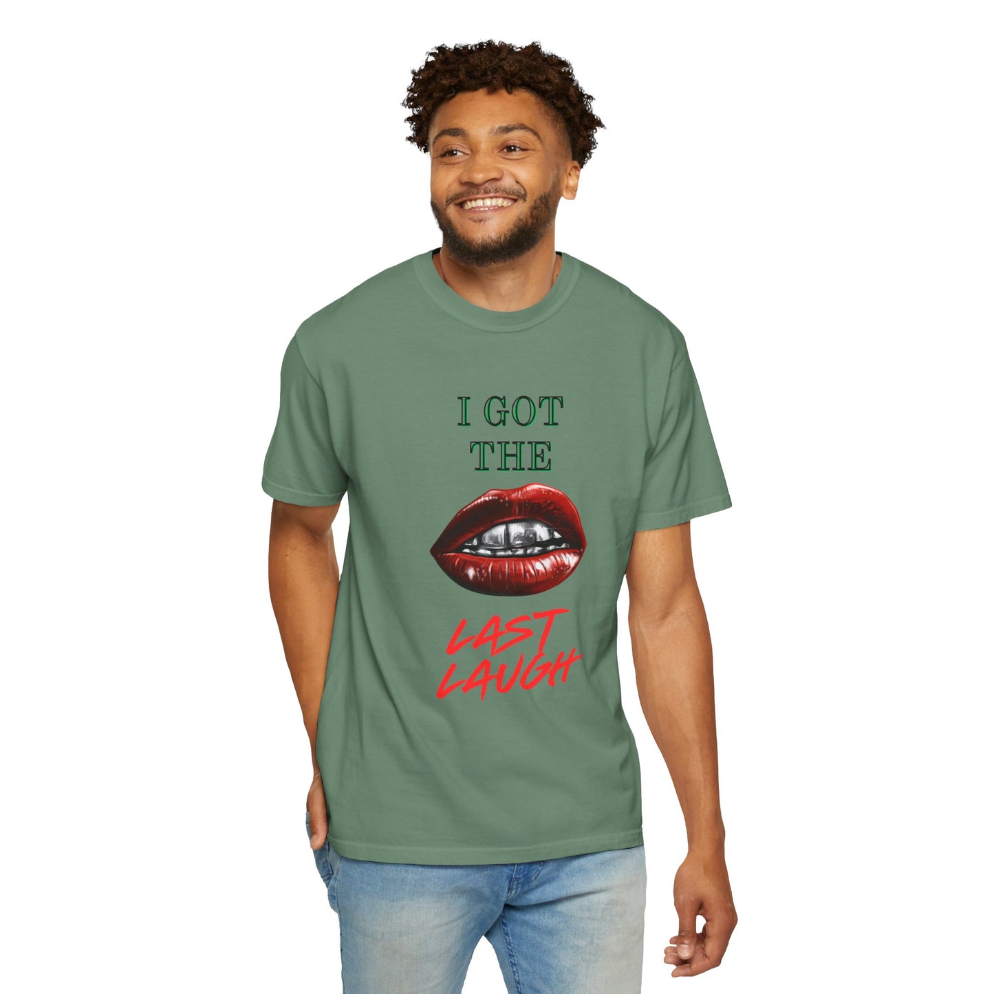 Last laugh Unisex T-shirt