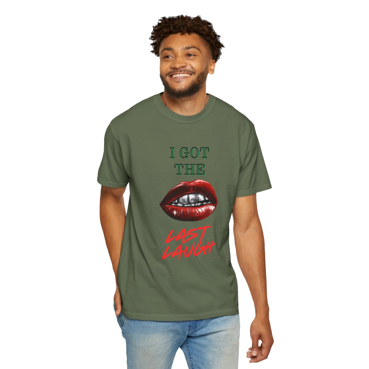 Last laugh Unisex T-shirt