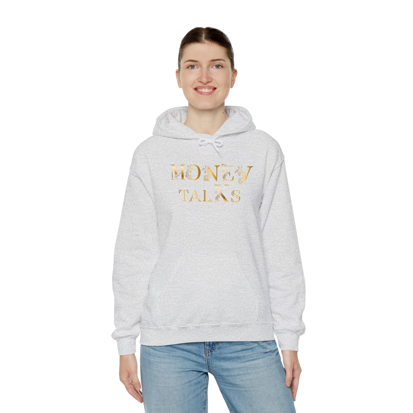 Money Talks Hooded Sweatshirt