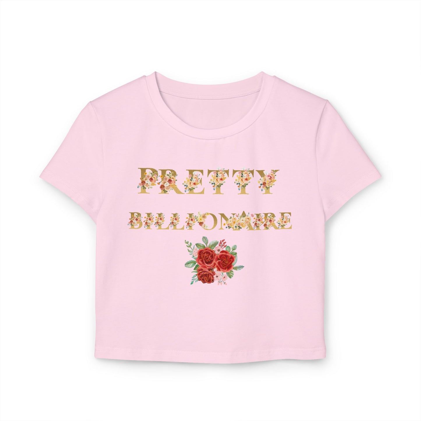 Women's Pretty Billionaire Baby Tee