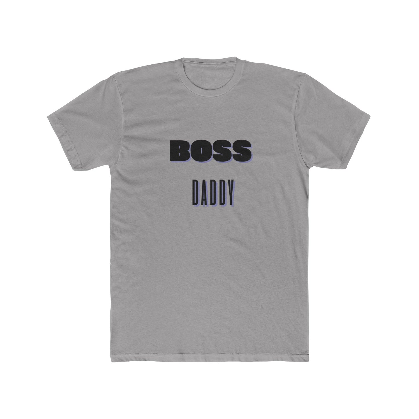 Unisex Boss Daddy Cotton Crew Tee