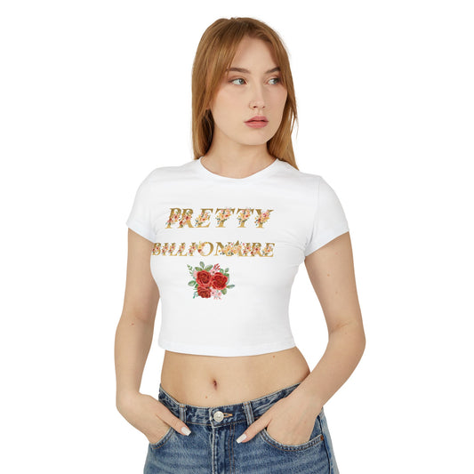 Women's Pretty Billionaire Baby Tee