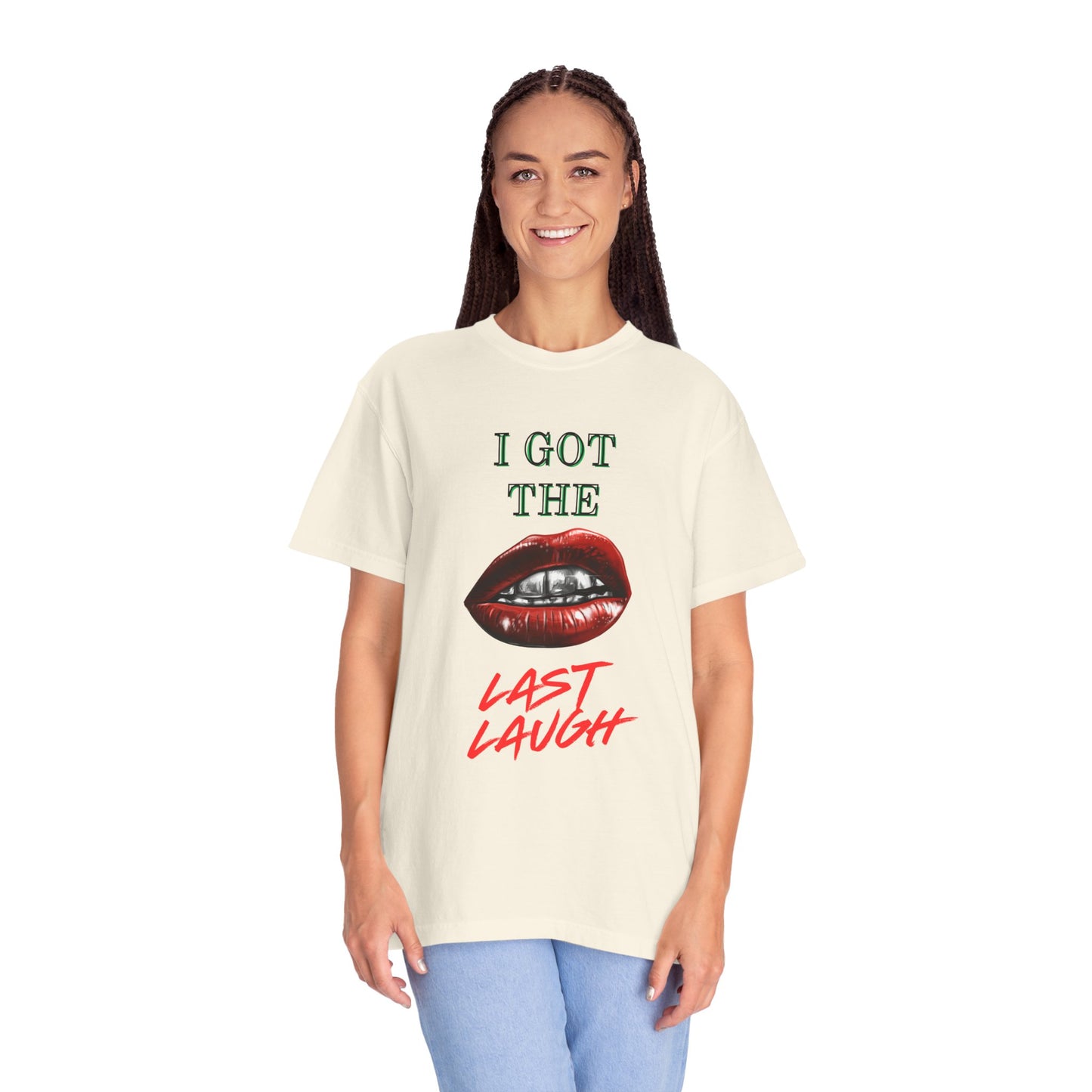 Last laugh Unisex T-shirt