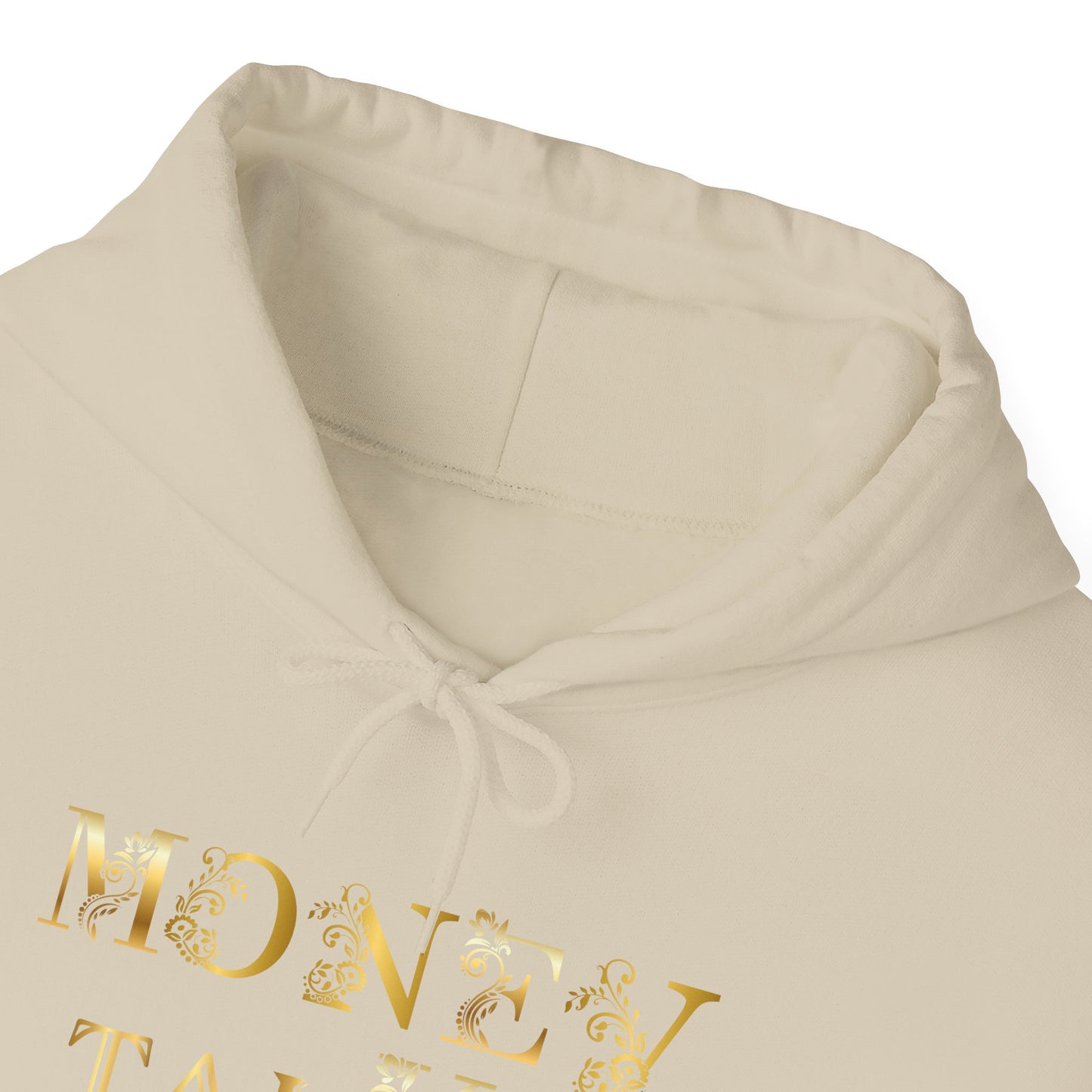 Money Talks Hooded Sweatshirt