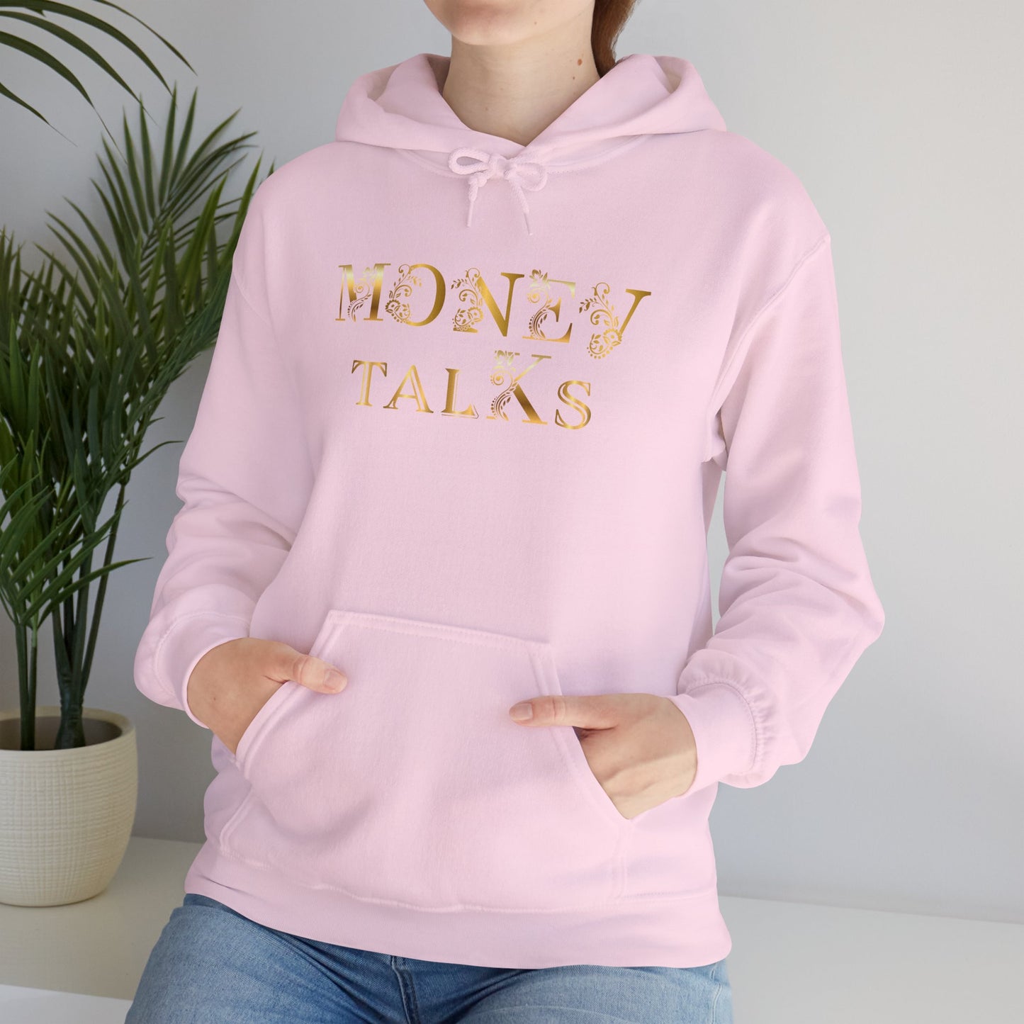 Money Talks Hooded Sweatshirt