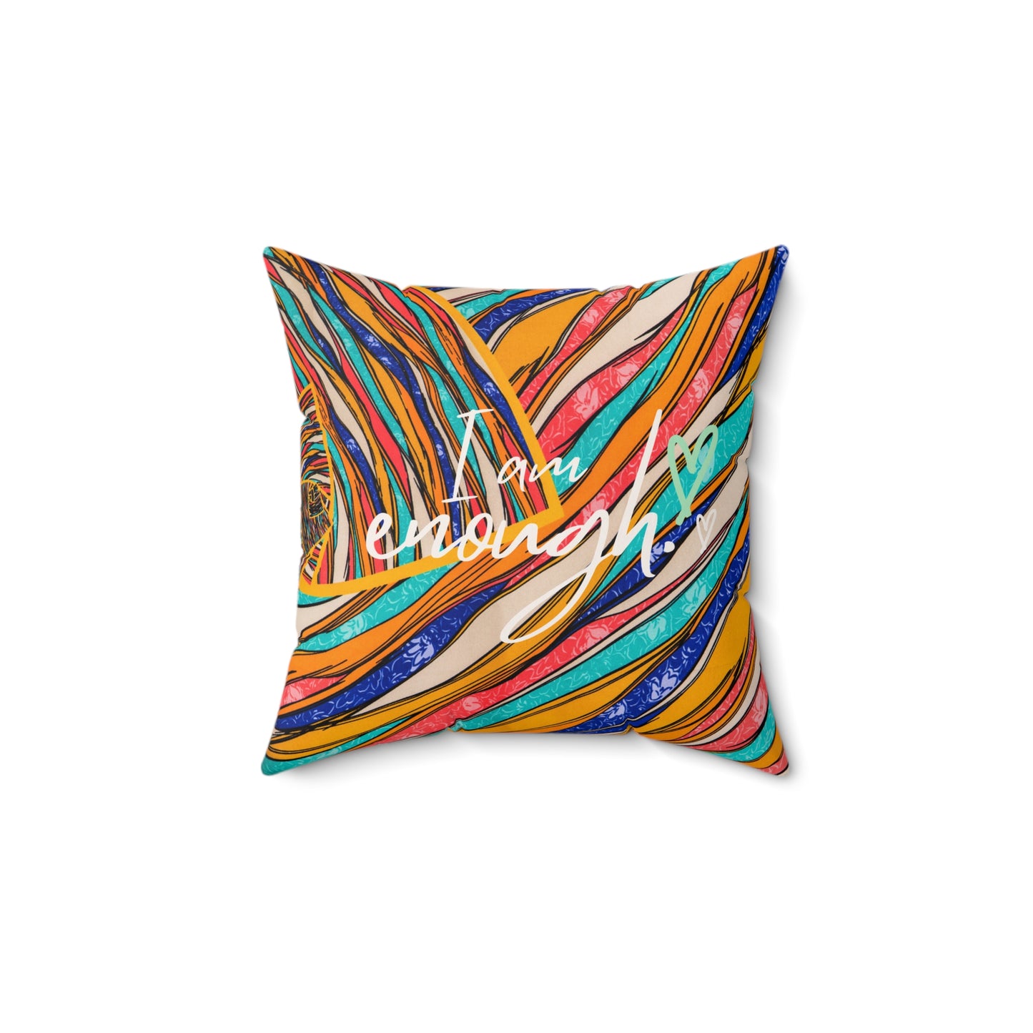 "I am Enough" Tribal Polyester Square Pillow