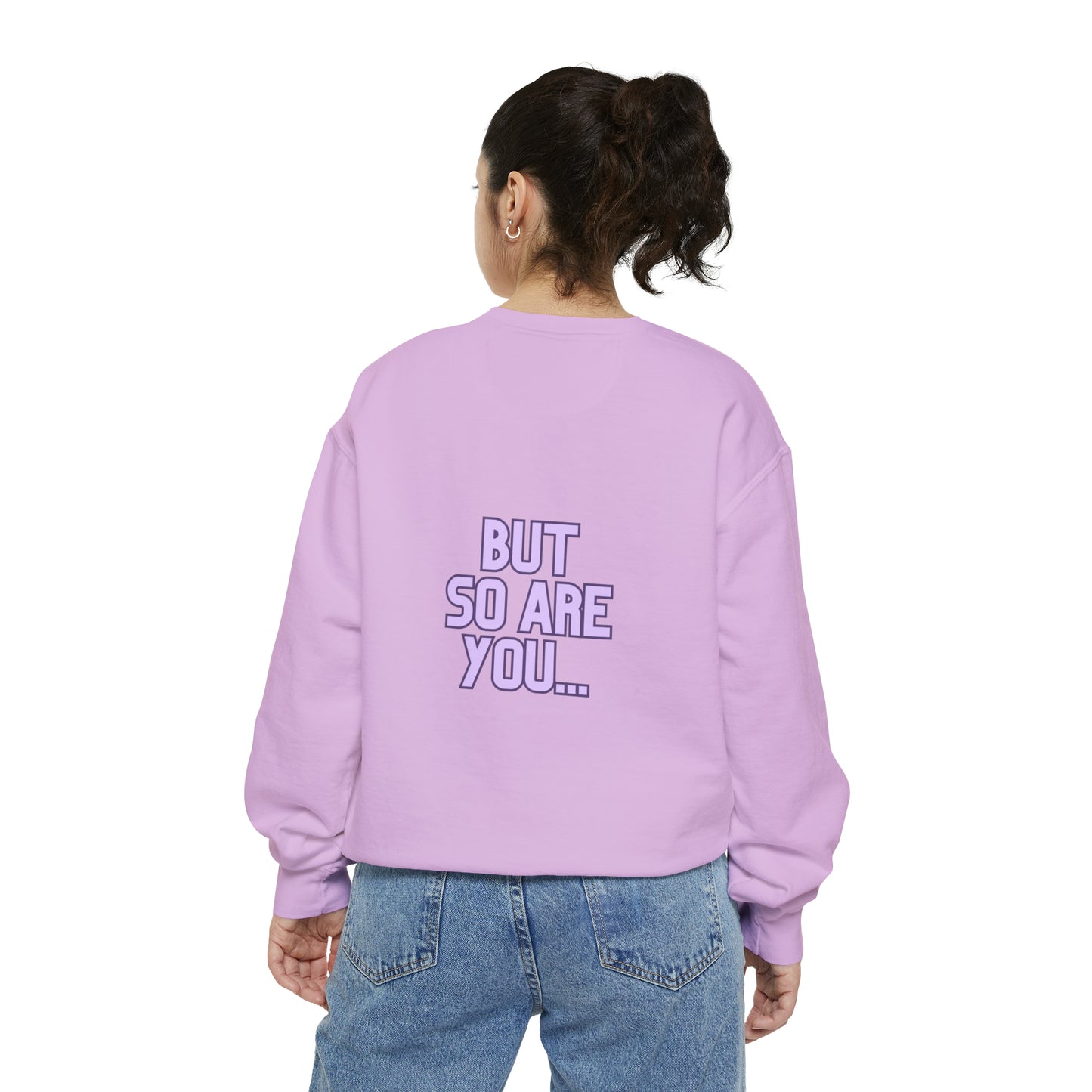 I Am Dope, Affirmation Unisex Garment-Dyed Sweatshirt