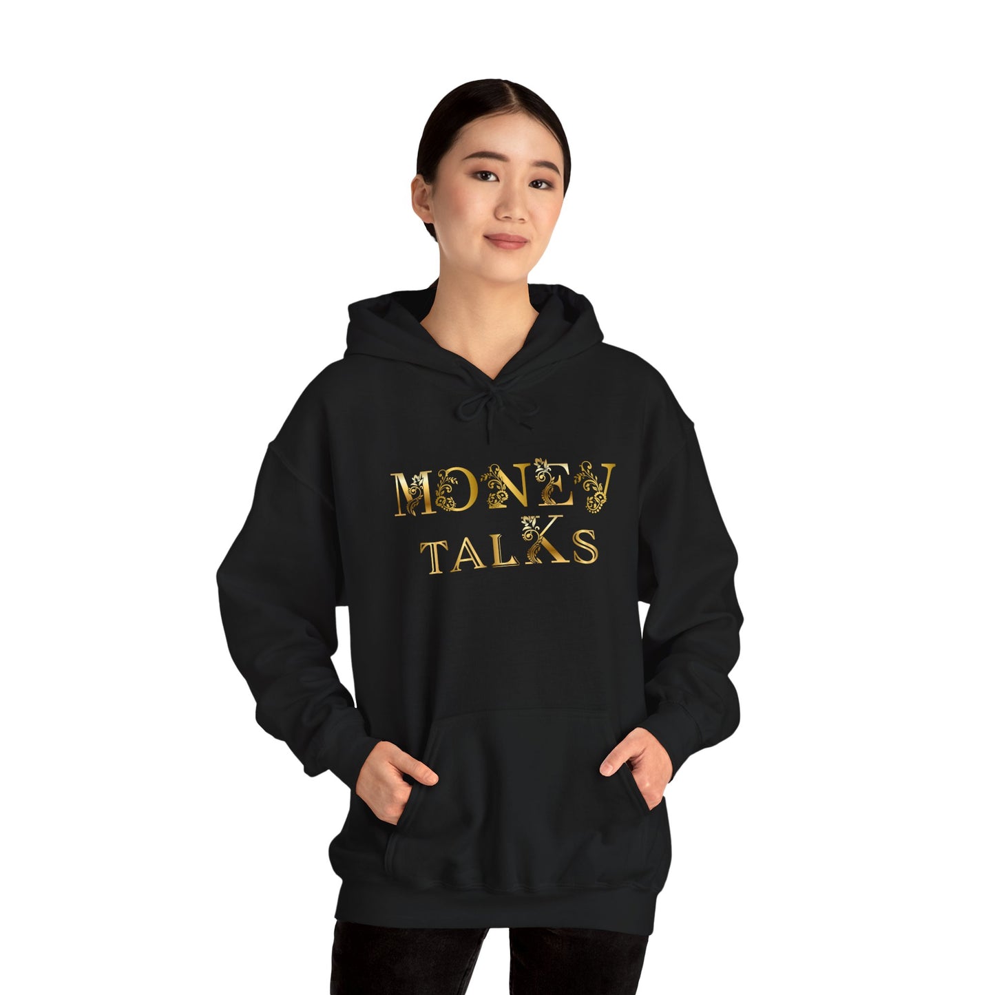 Money Talks Hooded Sweatshirt