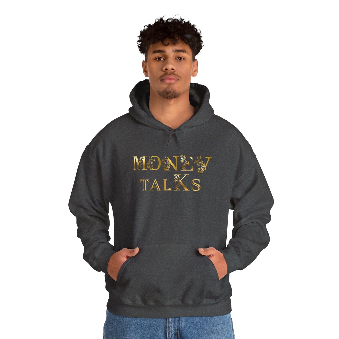 Money Talks Hooded Sweatshirt