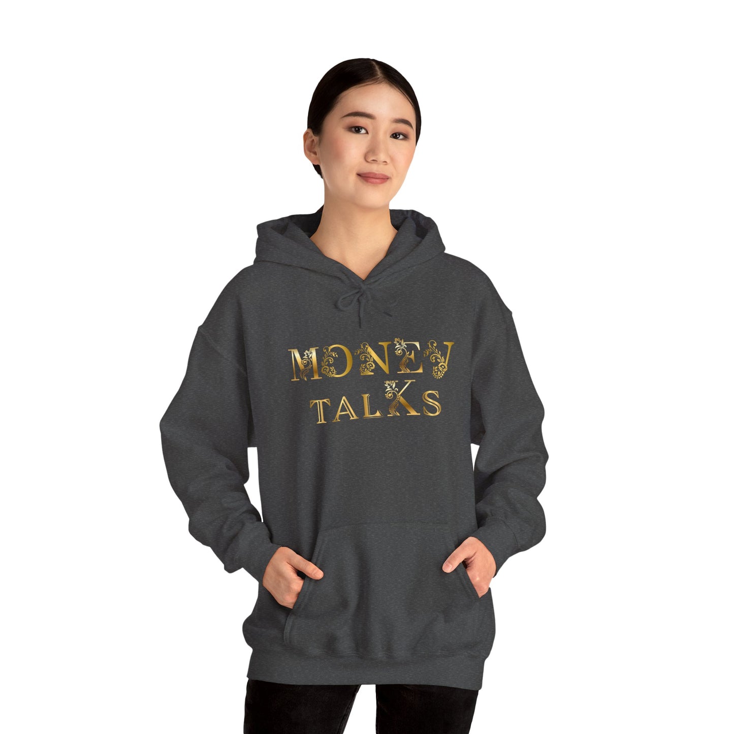 Money Talks Hooded Sweatshirt